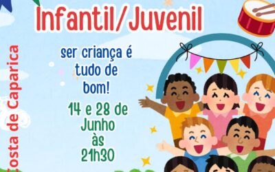 MARCHA INFANTIL E JUVENIL – COSTA CAPARICA – 14 E 28/JUNHO/2025