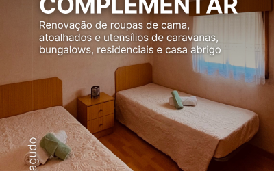 Substituição de roupas de cama, atoalhados e utensílios nas unidades de alojamento campista complementar